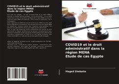 COVID19 et le droit administratif dans la région MENA Etude de cas Egypte - Shebaita, Maged