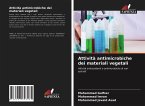 Attività antimicrobiche dei materiali vegetali