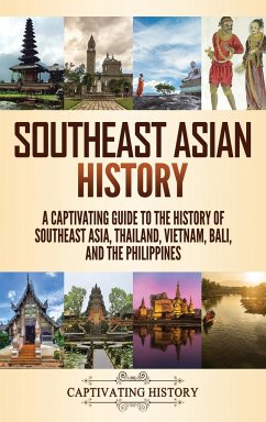 Southeast Asian History - History, Captivating
