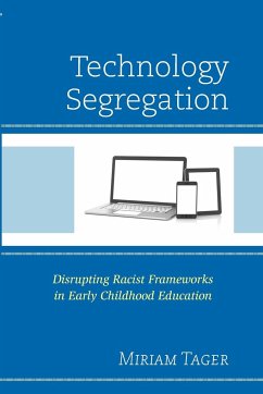 Technology Segregation - Tager, Miriam