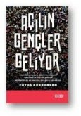 Acilin Gencler Geliyor