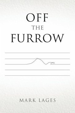 Off the Furrow - Lages, Mark
