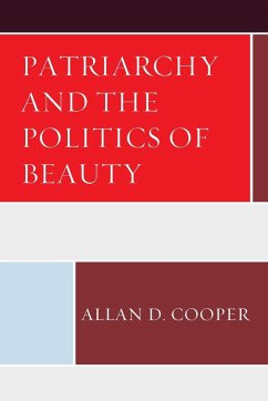 Patriarchy and the Politics of Beauty - Cooper, Allan D.