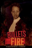 Bullets in the Fire -The Saga of New York Red