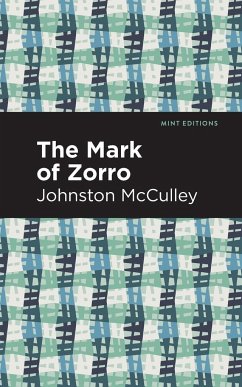 The Mark of Zorro - Mcculley, Johnston