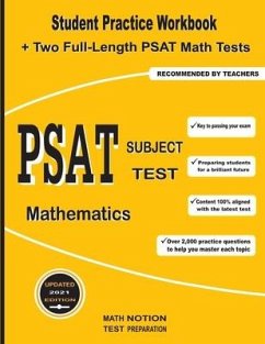 PSAT Subject Test Mathematics: Student Practice Workbook + Two Full-Length PSAT Math Tests - Smith, Michael