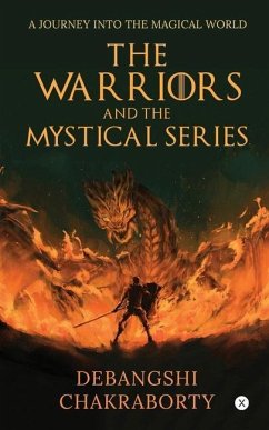 Cover The Warriors and the Mystical Series: A Journey Into the Magical World