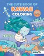 The Cute Book of Kawaii Coloring - Bild 1
