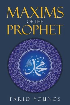 Maxims of the Prophet - Younos, Farid
