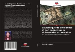 La politique de dividendes et son impact sur la richesse des actionnaires - Kapoor, Sujata