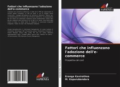 Fattori che influenzano l'adozione dell'e-commerce - Kavirathna, Eranga; Kapurubandara, M.