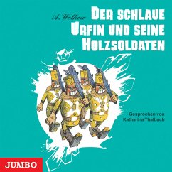 Der schlaue Urfin und seine Holzsoldaten [Smaragdenstadt-Reihe, Band 2 (Ungekürzt)] (MP3-Download) - Wolkow, Alexander