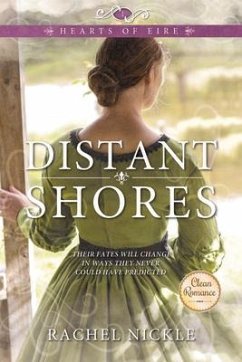 Hearts of Eire: Distant Shores - Nickle, Rachel