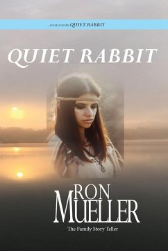 Quiet Rabbit - Mueller, Ron