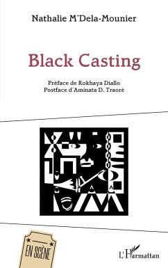 Black Casting - M'Dela-Mounier, Nathalie