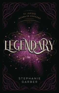 Legendary (Caraval 2) - Garber, Stephanie