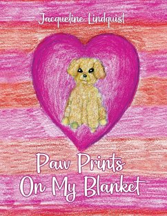 Paw Prints on My Blanket - Lindquist, Jacqueline