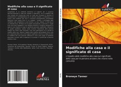 Modifiche alla casa e il significato di casa - Tanner, Bronwyn;Tilse, Cheryl;De Jonge, Desleigh