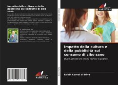 Impatto della cultura e della pubblicità sul consumo di cibo sano - Kamal El Dine, Rabih
