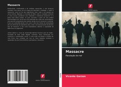 Massacre - Garzon, Vicente