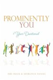 Prominently You: 1 Year Devotional