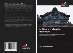 Milton e il viaggio dell'eroe - Eryatmaz, Selçuk