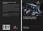 Produzione snella e S.S.Pipe Industries