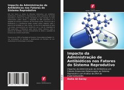 Impacto da Administração de Antibióticos nos Fatores do Sistema Reprodutivo - Al-Saray, Dalia