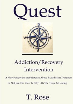 Quest Addiction/Recovery Intervention - Rose, T.