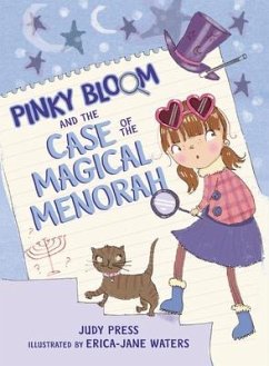 Pinky Bloom and the Case of the Magical Menorah - Press, Judy