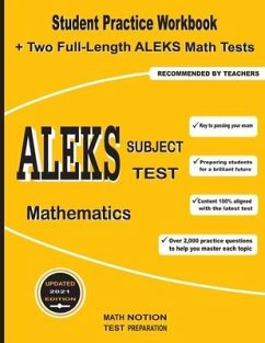 ALEKS Subject Test Mathematics: Student Practice Workbook + Two Full-Length ALEKS Math Tests - Smith, Michael
