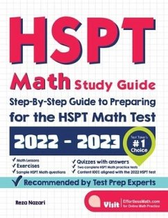 HSPT Math Study Guide: Step-By-Step Guide to Preparing for the HSPT Math Test - Nazari, Reza