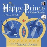 The Happy Prince and Other Stories Lib/E