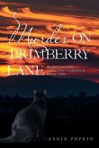 Murder on Brimberry Lane: An Adventure of the Curious Feline Companions of Melady Golden