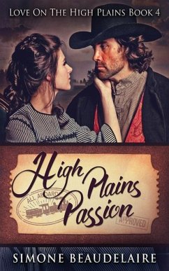 High Plains Passion - Beaudelaire, Simone