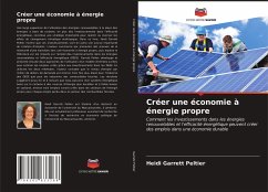 Créer une économie à énergie propre - Garrett Peltier, Heidi