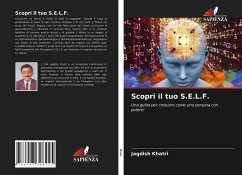 Scopri il tuo S.E.L.F. - Khatri, Jagdish Scopri il tuo S.E.L.F. - Khatri, Jagdish