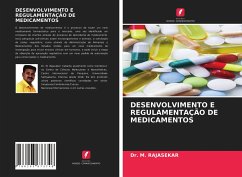DESENVOLVIMENTO E REGULAMENTAÇÃO DE MEDICAMENTOS - RAJASEKAR, Dr. M.