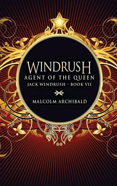 Agent Of The Queen - Archibald, Malcolm