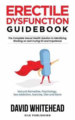 Erectile Dysfunction Guidebook - Whitehead, David