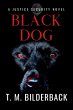 Black Dog - A Justice Security Novel - Bild 1