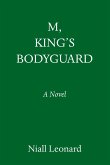 M, King's Bodyguard
