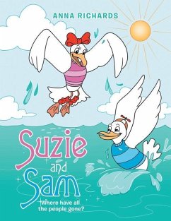 Suzie and Sam: Where Have All the People Gone? - Richards, Anna