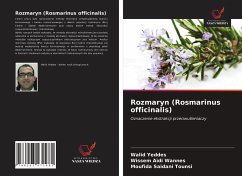 Rozmaryn (Rosmarinus officinalis) - Yeddes, Walid; Aidi Wannes, Wissem; Saidani Tounsi, Moufida