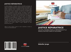 JUSTICE RÉPARATRICE - Jorge, Diênifer