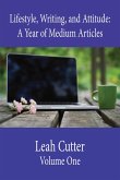 Lifestyle, Writing, and Attitude (eBook, ePUB) Lifestyle, Writing, and Attitude (eBook, ePUB)