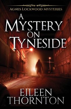 A Mystery On Tyneside - Thornton, Eileen