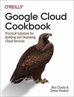Google Cloud Cookbook - Costa, Rui; Hodun, Drew