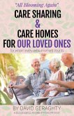 Care Sharing & Care Homes for Our Loved Ones