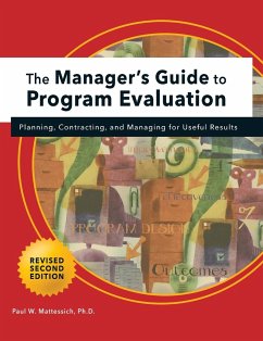 Manager's Guide to Program Evaluation - Mattessich, Paul W